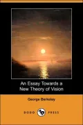 An Essay Towards a New Theory of Vision