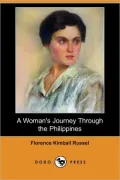 A Woman's Journey Through the Philippines (Dodo Press)