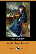 Half a Century (Dodo Press)