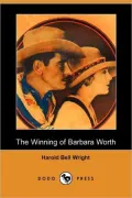 The Winning Of Barbara Worth