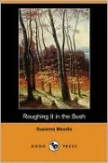 Roughing It In The Bush