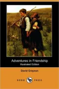 Adventures in Friendship (Illustrated Edition) (Dodo Press)