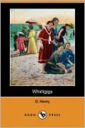 Whirligigs