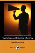 Psychology and Industrial Efficiency