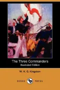 The Three Commanders (Illustrated Edition)