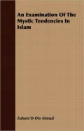 An Examination of the Mystic Tendencies in Islam