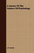 A Survey Of The Science Of Psychology