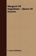 Margaret of Angouleme: Queen of Navarre