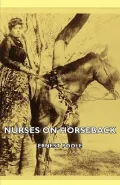 Nurses on Horseback