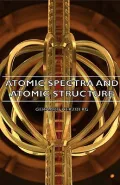 Atomic Spectra and Atomic Structure