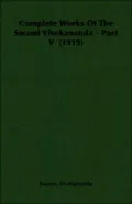 The Complete Works of Swami Vivekananda