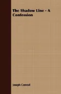 The Shadow Line - A Confession