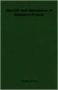 The Life and Adventures of Robinson Crusoe