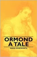 Ormond - A Tale