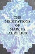 Meditations of Marcus Aurelius