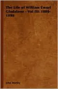 The Life of William Ewart Gladstone: 1809-1959