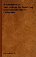 Handbook of Instructions for Taxidermy A
