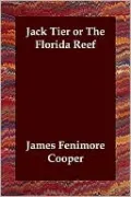 Jack Tier or the Florida Reef