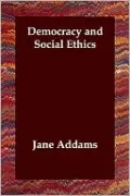 Democracy and Social Ethics