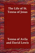 The Life of St. Teresa of Jesus