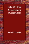 Life On The Mississippi: Complete