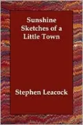 Sunshine Sketches of a Little Town