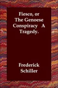 Fiesco or the Genoese Conspiracy A Tra