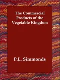 Commercial Products of the Vegetable Kin