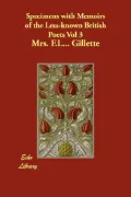 Specimens with Memoirs of the Less-Known British Poets