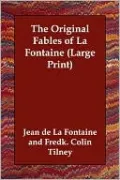 The Original Fables of La Fontaine
