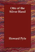 Otto of the Silver Hand