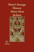Hetty's Strange History