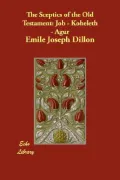 The Sceptics of the Old Testament: Job - Koheleth - Agur (Paperback)