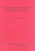 Rome and the Social Role of Élite Villas in its Suburbs