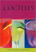 Cócteles Clásicos Y Contemporáneos