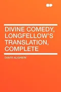 Divine Comedy, Longfellow's Translation, Complete