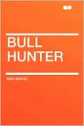 Bull Hunter