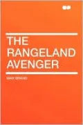 The Rangeland Avenger