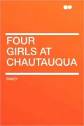 Four Girls at Chautauqua
