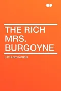 The Rich Mrs. Burgoyne