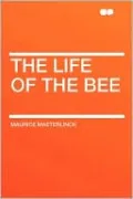 The Life Of The Bee