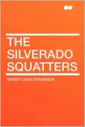The Silverado Squatters