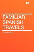 Familiar Spanish Travels