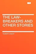 The Law-Breakers and Other Stories