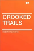 Crooked Trails