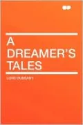 A Dreamer's Tales