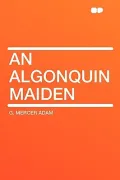 An Algonquin Maiden