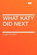 What Katy Did Next