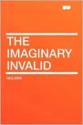 The Imaginary Invalid