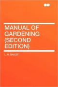 Manual of Gardening (Second Edition)